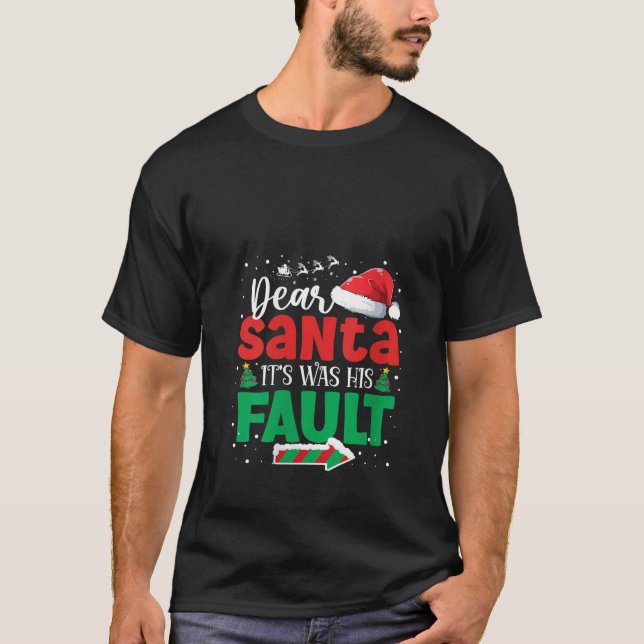 T-shirt Cher Père Noël, C'Était Il (Devant)