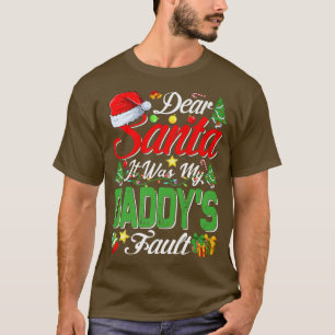 T-shirt Cher Père Noël, c'était la faute de mon papa Premi
