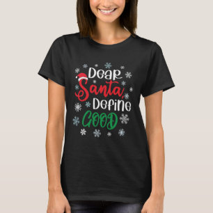 T-shirt Cher Père Noël Définir bon Noël drôle