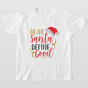 T-shirt Cher Père Noël. Définir le bon Noël
