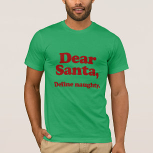 T-shirt Cher Père Noël, définissent vilain