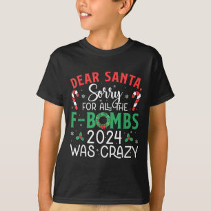 T-shirt Cher Père Noël Désolé Fbombs 2024 Fous Lights Cand