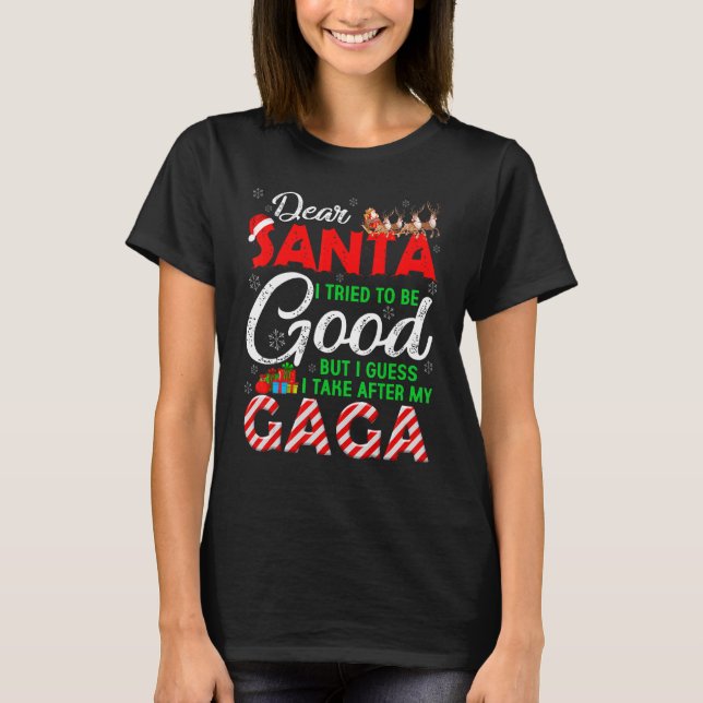 T-shirt Cher Père Noël, J'Ai Essayé D'Être Bon, Mais J'Ai  (Devant)