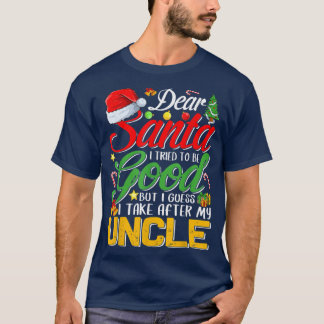 T-shirt Cher Père Noël, J'Ai Essayé D'Être Bon, Mais J'Ai 