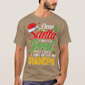 T-shirt Cher Père Noël, J'Ai Essayé D'Être Bon, Mais J'Ai 