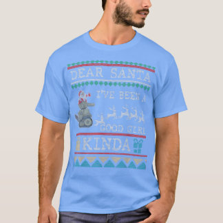 T-shirt Cher Père Noël J'Ai Été Une Bonne Fille Kinda Naug