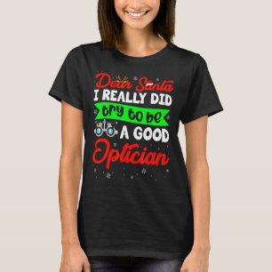 T-shirt Cher Père Noël, J'Ai Vraiment Essayé D'Être Un Bon