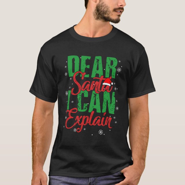 T-shirt Cher Père Noël Je Peux Expliquer Drôle Cadeau De N (Devant)