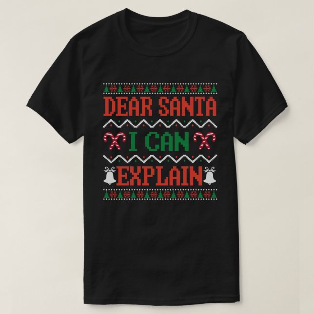 T-shirt Cher Père Noël, je peux expliquer Funny Noël de fa (Design devant)