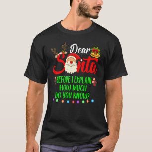 T-shirt Cher Père Noël, Je Peux Expliquer Le Pajama De Noë
