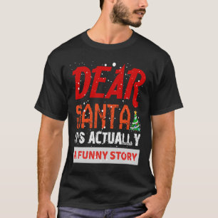 T-shirt Cher Père Noël, je peux expliquer Noël