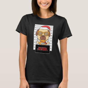 T-shirt Cher Père Noël je peux expliquer Pug Criminel Noël