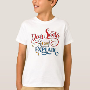 T-shirt Cher père Noël je peux vous expliquer