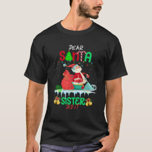 T-shirt Cher Père Noël Ma soeur l'a fait drôle Noël Garçon