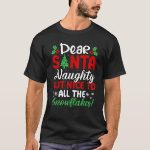 T-shirt Cher Père Noël Méchant Mais Gentil Pour Tous Les F