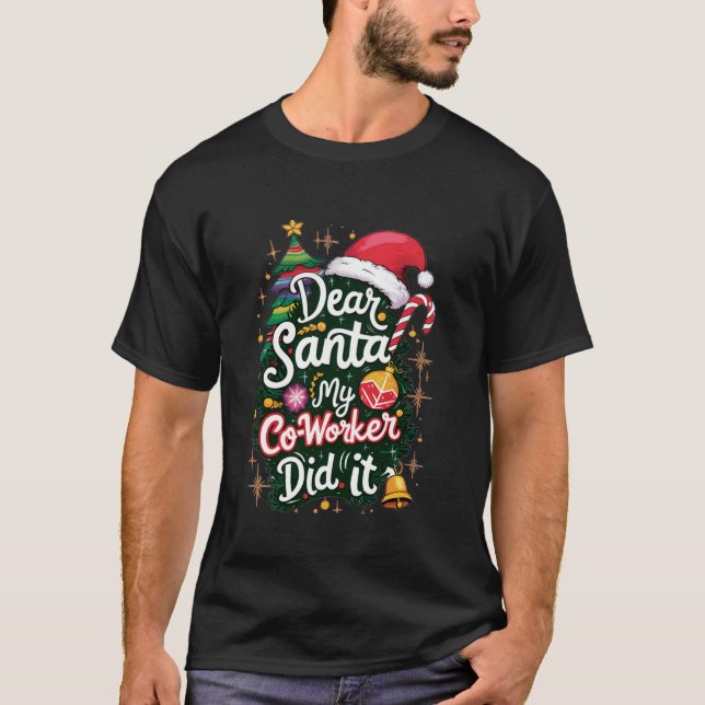 T-shirt Cher Père Noël Mon collègue l'a fait drôle sperme  (Devant)