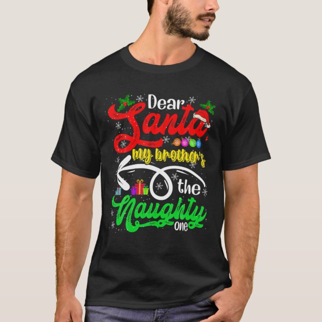 T-shirt Cher Père Noël Mon frère est le méchant Noël (Devant)