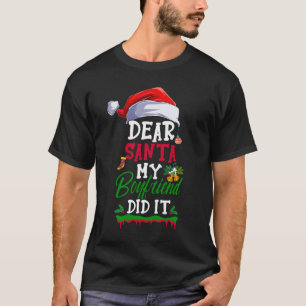 T-shirt Cher Père Noël Mon Petit Ami L'A Fait Drôle Noël