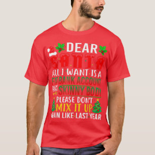 T-shirt Cher Père Noël, Tout Ce Que Je Veux, C'Est Un Comp