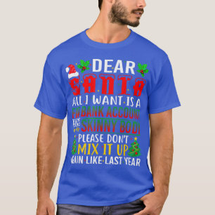 T-shirt Cher Père Noël, Tout Ce Que Je Veux, C'Est Un Comp