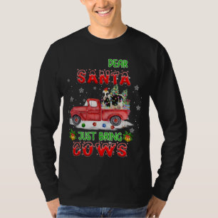 T-shirt Cher Père Noël vient d'apporter des vaches Père No