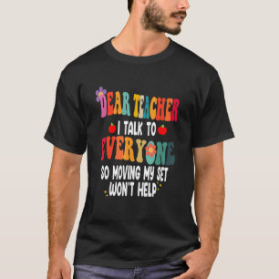 T-shirt Cher Professeur, Je Parle À Tous Ceux Qui Se Dépla