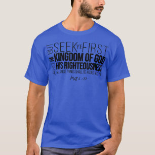 T-shirt Cherchez d'abord le royaume de Dieu et sa justice