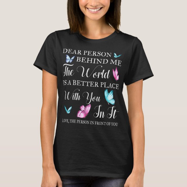 T-shirt Chère Personne Derrière Moi Chemise (Devant)