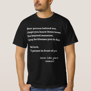 T-shirt Chère Personne Derrière Moi J'Espère Connaître Jés