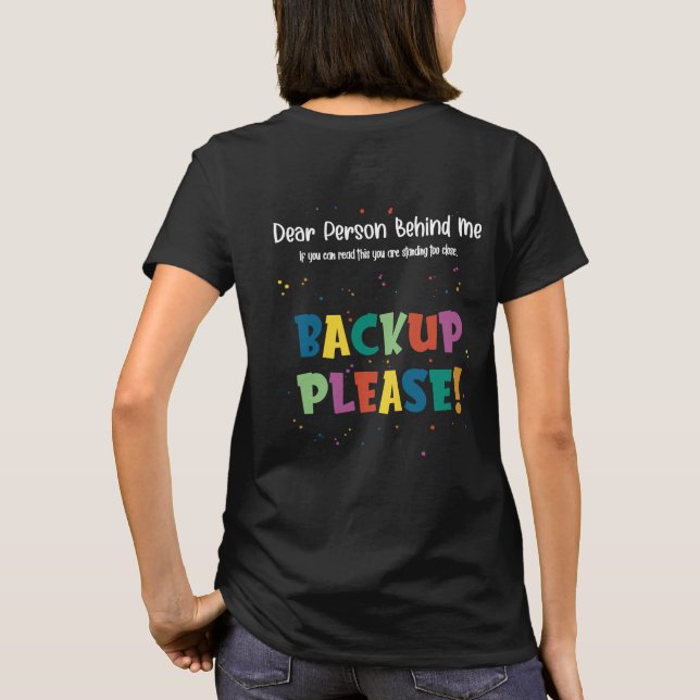T-shirt Chère Personne Derrière Moi, Sauvegardez (Dos)