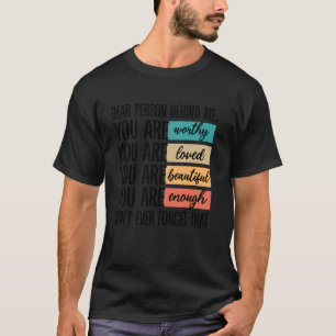 T-shirt Chère Personne Derrière Moi, Vous Êtes Vraiment Ai