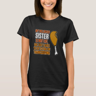T-shirt Chère Sœur N'est Pas Gras Joyeux Thanksgiving Dind