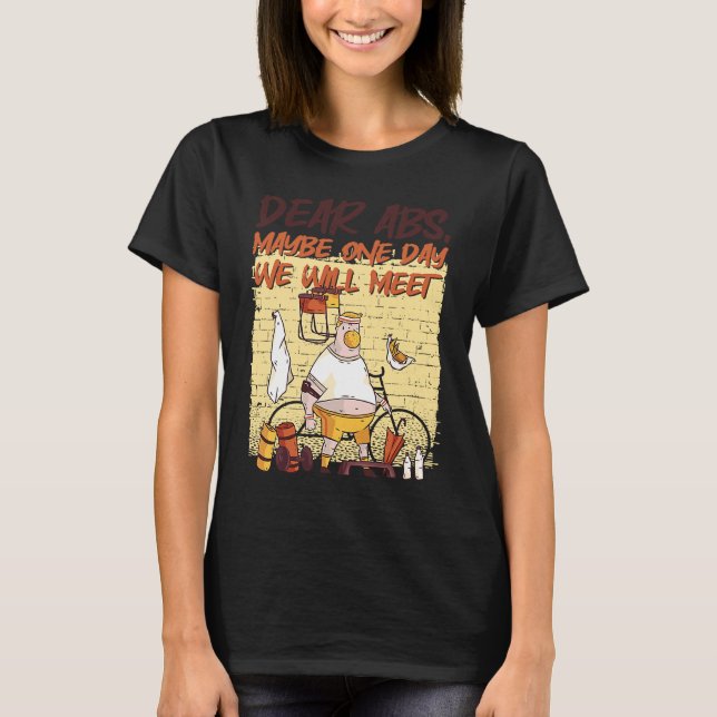 T-shirt Chers Abs Peut-Être Qu'Un Jour Nous Rencontrerons  (Devant)