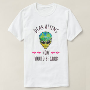 T-shirt Chers Aliens