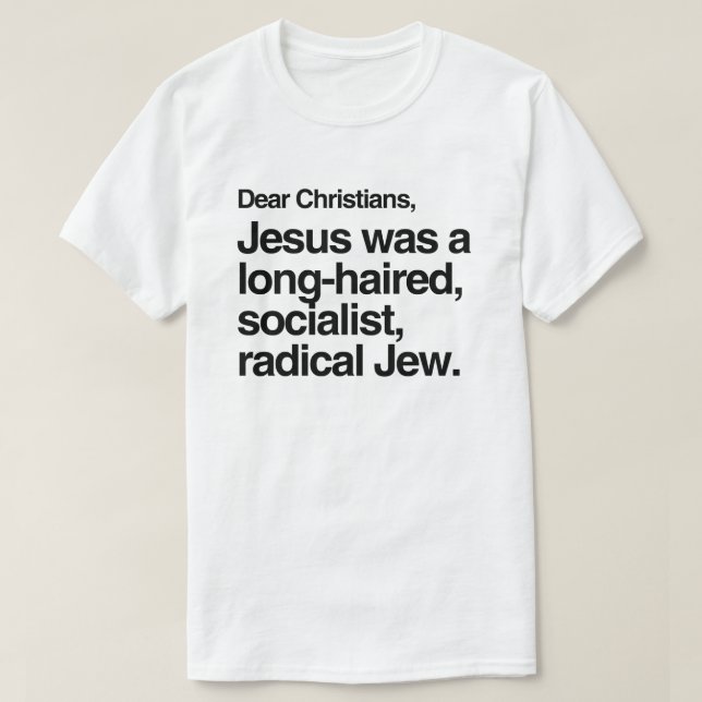 T-SHIRT CHERS CHRÉTIENS JÉSUS ÉTAIT UN JEW (Design devant)