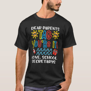 T-shirt Chers parents Balise Vous êtes ça l'amour secrétai