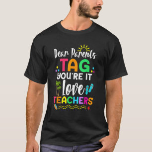 T-shirt Chers parents Étiquette Vous êtes ça l'amour Ensei