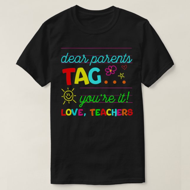 T-shirt Chers parents Étiquette Vous êtes ça l'amour Ensei (Design devant)