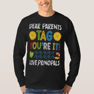 T-shirt Chers parents Étiquette Vous êtes ça l'amour Princ