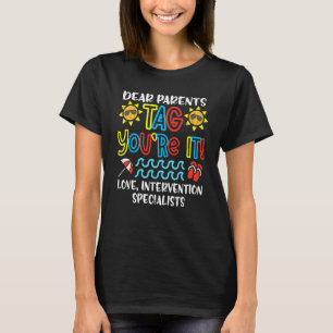 T-shirt Chers parents Tag You're It Spécialistes de l'inte