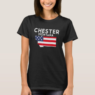 T-shirt Chester Montana USA State America Travel Montanan