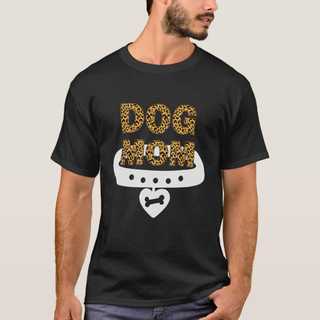 T-shirt Chetah Print Dog Mom Design, Cute Dog Mom Shirt (Devant)