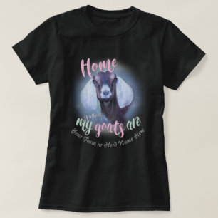 T-shirt CHÈTES   Nubian Doe Home est là où mes chèvres son