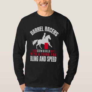 T-shirt Cheval Barrel Racing Cowgirl Avec Une Chose Pour B