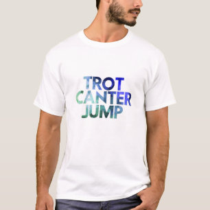 T-shirt Cheval équestre - Trot Canter Jump - English Ride
