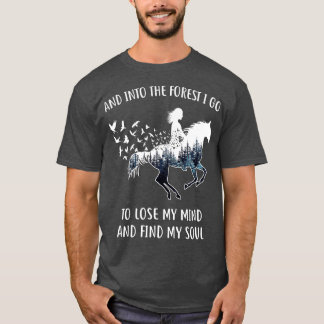 T-shirt Cheval est pour les femmes dans la forêt Je vais C