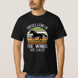 T-shirt Cheval - Les Chevaux Nous Prêtent Les Ailes Qui No