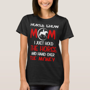 T-shirt Cheval Montre Maman Je Tiens Le Cheval Et La Main
