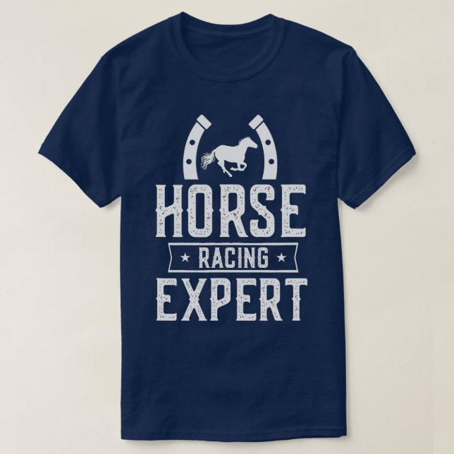 T-shirt Cheval Racing Expert Horses Race Gallop Racer (Design devant)