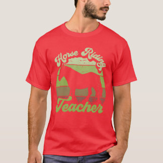 T-shirt Cheval Ridingeacher équestre Rider Lover rétro